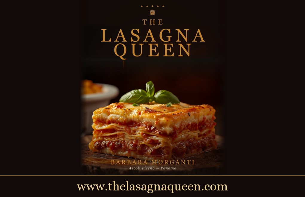 The Lasagna Queen — authentic Italian cooking